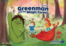 Greenman and the Magic Forest - ���� B (A1): ������ �� ������ �� ��������� ���� Second Edition - �������