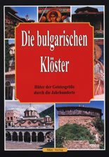Die bulgarischen Kloster - 