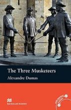 Macmillan Readers - Beginner: Three Musketeers - �����