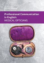 Professional Communication in English: Medical Opticians - �������