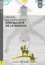 Don Quijote de la Mancha - Jóvenes y Adultos B2 - ������ �����