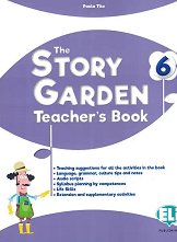 The Story Garden - ���� 6 (A2.1): ����������� �� ������� �� ��������� ���� - ����� �� �������
