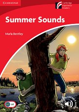 Cambridge Experience Readers: Summer Sounds - ���� Beginner/Elementary (A1) BrE - �����
