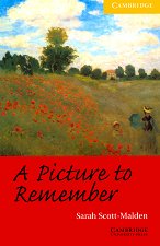 Cambridge English Readers - ���� 2: Elementary/Lower A Picture to Remember - �����