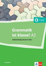 Grammatik ist klasse - ���� A2: ��������� �� ������ ���� - ����� �� �������