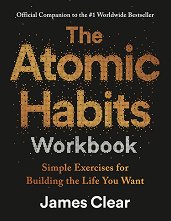 The Atomic Habits Workbook - �����