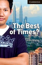 Cambridge English Readers - ���� 6: Advanced The Best of Times? - �����