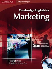 Cambridge English for Marketing: ������ ���� �� ��������� ���� ���� B1 - B2: ������� �� ��������� + CD - �������