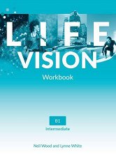 Life Vision - ���� Intermediate (B1): ������ �������� �� ��������� ���� - ����� �� �������