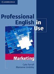 Professional English in Use: Marketing - ��������
