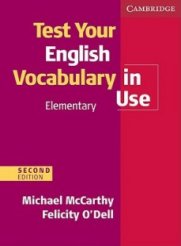 Test Your English Vocabulary in Use: ���� Elementary - �����