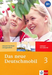 Das neue Deutschmobil: ������ ������� �� ������ ���� ���� 3 (B1): ������� + CD - ��������