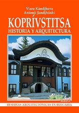 Koprivstitsa - historia y arquitectura - �����