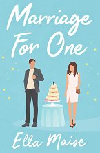 Marriage for One - �����