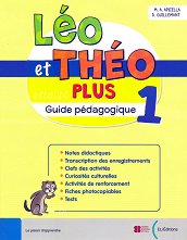 Leo et Theo Plus - ���� 1 (A1.1): ����������� �� ������� �� ������� ���� - �������