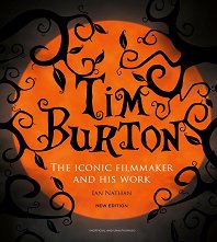 Tim Burton: The Iconic Filmmaker and His Work - �����