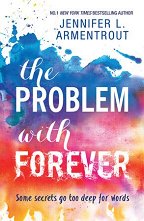 The Problem With Forever - �����
