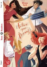 Follow your Dreams - Elementary A2 - 