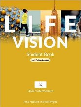 Life Vision - ���� Upper Intermediate (B2): ������� �� ��������� ���� - ������ ��������
