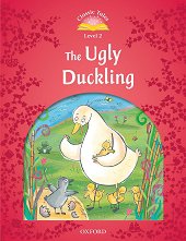 Classic Tales - ���� 2 (A1+): The Ugly Duckling Activity Book and Play Second Edition - ������ �����