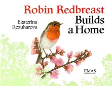 Robin Redbreast Builds a Home - ������ �����