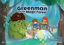Greenman and the Magic Forest - ���� Starter (A1): ������ �� ������ �� ��������� ���� Second Edition - �������