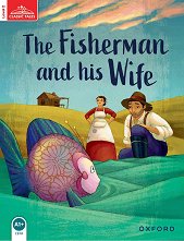 Classic Tales - ���� 2 (A1+): The Fisherman and His Wife Second Edition - ������ �����
