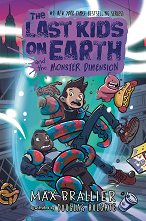 The Last Kids on Earth and the Monster Dimension - ������ �����