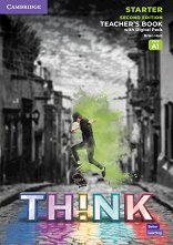 Think - ���� Starter (A1): ����� �� ������� �� ��������� ���� Second Edition - ����� �� �������