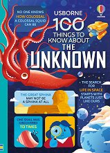 100 Things to Know About the Unknown - ������ �����