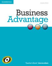 Business Advantage: ������ ������� �� ��������� ���� ���� Intermediate: ����� �� ������� + DVD - �������