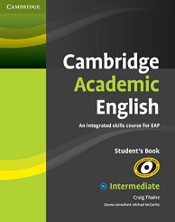 Cambridge Academic English: ������ ������� �� ��������� ���� ���� Intermediate (B1+): ������� - �������