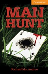 Cambridge English Readers - ���� 4: Intermediate Man Hunt - �����