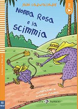 Nonna Rosa e i videogiochi - Principiante assoluto Pre-A1 - ������ �����