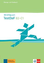 Mit Erfolg zum TestDaF: ������ ������� �� ������ ���� ������ �������� � ����� � ������� - �����