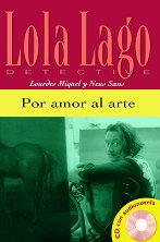 Lola Laģo Detective ���� A2: Por amor al arte + CD - �����
