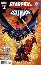 Deadpool. Batman (��������� �������) - ������ �����