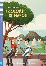 I colori di Napoli - Elementare A2 - ������ �����