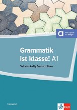 Grammatik ist klasse - ���� A1: ��������� �� ������ ���� - ����� �� �������