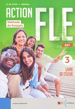 Action FLE - ���� 3 (A2+): ������� �� ������� ���� - ������ ��������