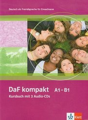 DaF kompakt: ������ ������� �� ������ ���� ���� A1 - B1: ������� + 3 CD - ��������