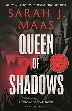 Throne of Glass - book 4: Queen of Shadows - �����