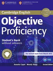 Objective - Proficiency (C2): ������� � ������������ ������� �� ����� �� ��������� ������ ���� �� ��������� ���� - Second Edition - �������